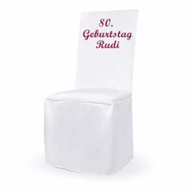 Personalisierte Stuhlhusse weiß universell mit individuellem Druck Geburtstag Hochzeit Geschenkidee Mr. & Mrs. Geburtstagskind